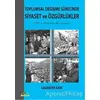 Toplumsal Değişme Sürecinde Siyaset ve Özgürlükler - Kolektif - Ütopya Yayınevi