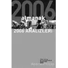 Almanak 2006 Analizleri - Kolektif - Sosyal Araştırmalar Vakfı