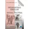 Dezavantajlı Gruplar ve Sosyal Politika - Betül Altuntaş - Nobel Akademik Yayıncılık