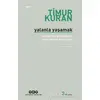 Yalanla Yaşamak - Timur Kuran - Yapı Kredi Yayınları