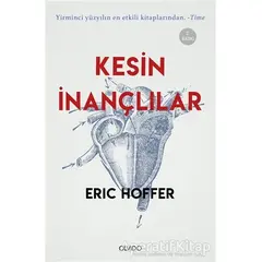 Kesin İnançlılar - Eric Hoffer - Olvido Kitap