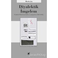 Diyalektik İmgelem - Martin Jay - Ayrıntı Yayınları