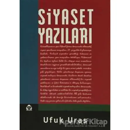 Siyaset Yazıları - Ufuk Uras - Alan Yayıncılık