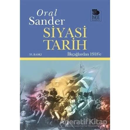 Siyasi Tarih - Oral Sander - İmge Kitabevi Yayınları