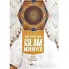 Ana Hatlarıyla İslam Medeniyeti - Kolektif - Siyer Yayınları