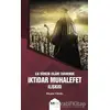 İlk Dönem İslam Tarihinde İktidar Muhalefet İlişkisi - Mücahit Yüksel - Siyer Yayınları