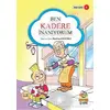 Ben Kadere İnanyorum - Demirhan Kadıoğlu - Siyer Yayınları