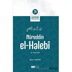 Nureddin el-Halebi - Büşra Yıldırım - Siyer Yayınları