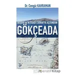 Beşeri Ve İktisadi Coğrafya Açısından Gökçeada - Cengiz Kahraman - Artikel Yayıncılık