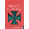 Hilal ve Demir Haç - Edward F. Benson - Destek Yayınları