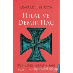 Hilal ve Demir Haç - Edward F. Benson - Destek Yayınları