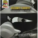 Sizinkiler - Gizemli Tıkırtı - Salih Memecan - Mart Yayınları