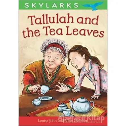 Skylarks: Tallulah and the Tea Leaves - Kolektif - Evans Yayınları