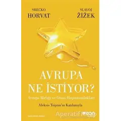 Avrupa Ne İstiyor? - Slavoj Zizek - Can Yayınları