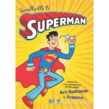 Smallville’li Superman - Art Baltazar - Dinozor Çocuk