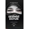 Sesimizi Duyun - Suzan Kanoo - Sms Yayınları