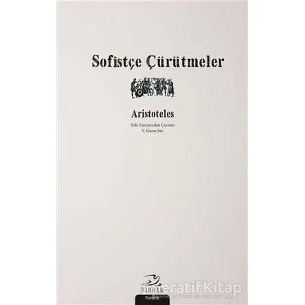 Sofistçe Çürütmeler - Aristoteles - Pinhan Yayıncılık