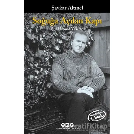 Soğuğa Açılan Kapı - Şavkar Altınel - Yapı Kredi Yayınları