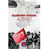 Gazilerden Anılarla Kıbrıs - Kolektif - Sokak Kitapları Yayınları