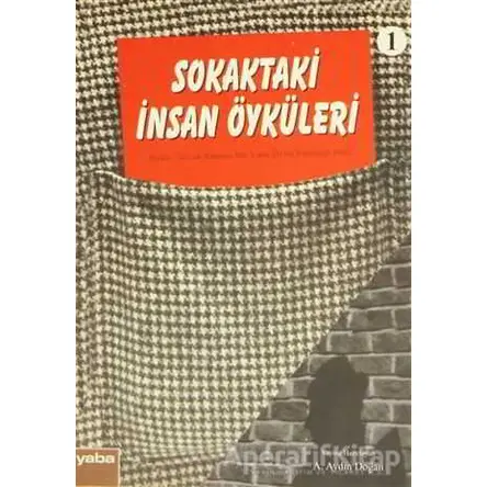 Sokaktaki İnsan Öyküleri - Derleme - Yaba Yayınları