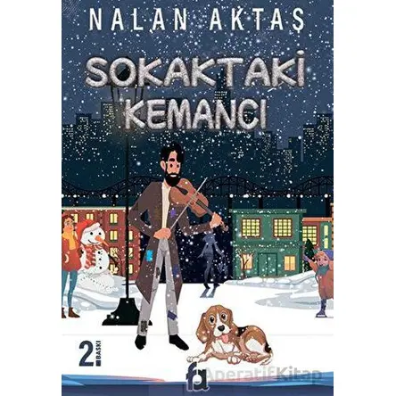 Sokaktaki Kemancı - Nalan Aktaş Sönmez - Fa Yayınları