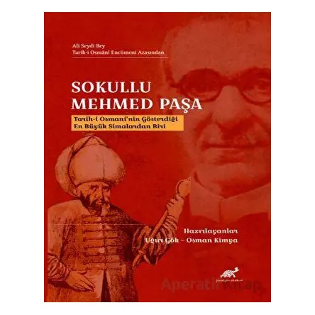Sokullu Mehmed Paşa - Osman Kimya - Paradigma Akademi Yayınları