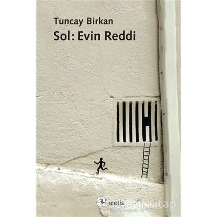Sol: Evin Reddi - Tuncay Birkan - Metis Yayınları