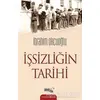 İşsizliğin Tarihi - İbrahim Okçuoğlu - Sınırsız Kitap