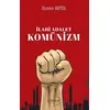 İlahi Adalet Komünizm - Osman Akyol - Liman Yayınevi