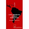 Latin-Amerika’da Gerilla Hareketleri 2 - Richard Gott - İlkeriş Yayınları