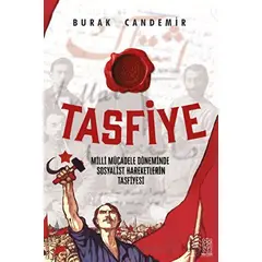 Tasfiye - Burak Candemir - Mavi Gök Yayınları