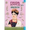 Frida Kahlonun Hikayesi - Susan B. Katz - Sola Kidz