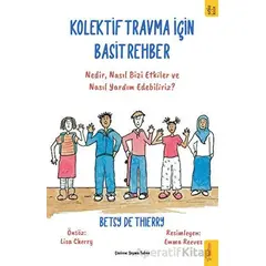 Kolektif Travma İçin Basit Rehber - Betsy de Thierry - Sola Kidz