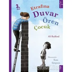 Etrafına Duvar Ören Çocuk - Ali Redford - Sola Kidz