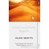 Güvencesizlikteki Bilgelik - Alan Watts - Sola Unitas