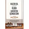 Hazır Ol ya da Olma: Hayatın İçindesin - Mel Levine - Sola Unitas