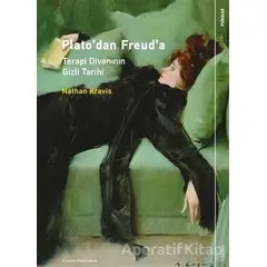 Plato’dan Freud’a: Terapi Divanının Gizli Tarihi - Nathan Kravis - Sola Unitas