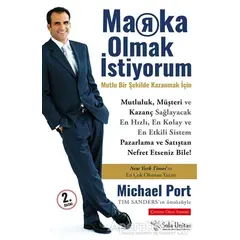 Marka Olmak İstiyorum - Michael Porter - Sola Unitas