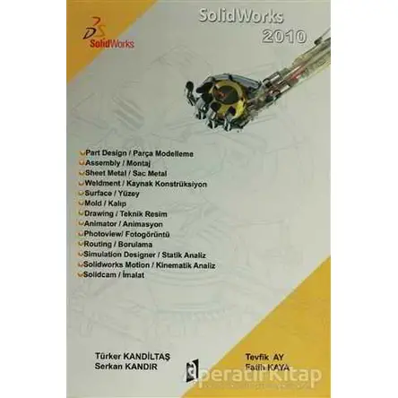 Solidworks 2010 - Fatih Kaya - Asil Yayın Dağıtım