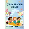 Çocuk Tadında Şiirller - Bekir Aydın - Somut Yayınları