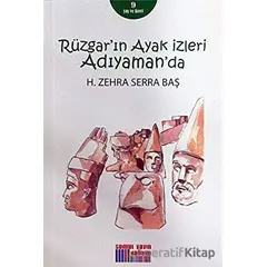 Rüzgarın Ayak İzleri Adıyamanda - H. Zehra Serra Baş - Somut Yayınları