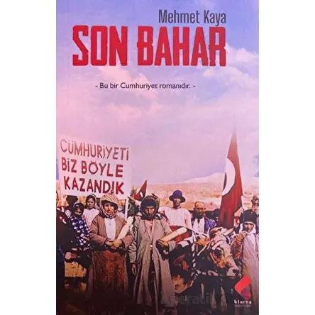 Son Bahar - Mehmet Kaya - Klaros Yayınları