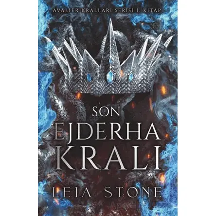 Son Ejderha Kralı - Leia Stone - Ren Kitap