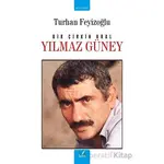 Yılmaz Güney - Turhan Feyizoğlu - İzan Yayıncılık