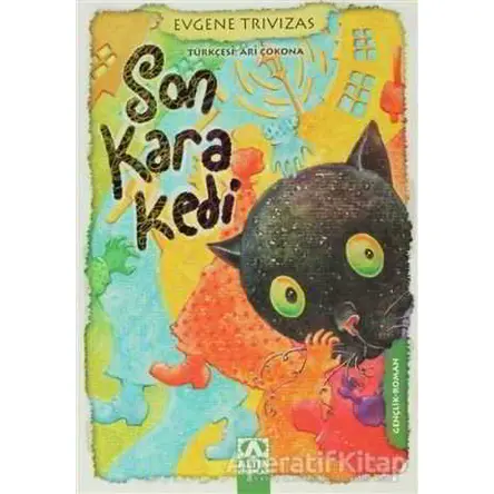 Son Kara Kedi - Evgene Trivizas - Altın Kitaplar