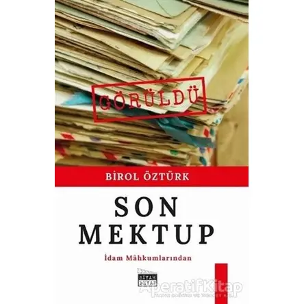 Son Mektup - Birol Öztürk - Siyah Beyaz Yayınları