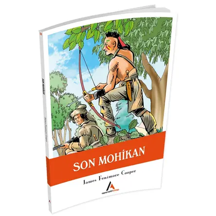 Son Mohikan - James Fenimore Cooper - Aperatif Kitap Yayınları