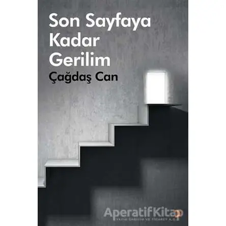 Son Sayfaya Kadar Gerilim - Çağdaş Can - Cinius Yayınları