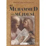 Hz. Muhammed (Sav) Müjdesi - Nedim Yaşar Gürsoy - Togan Yayıncılık