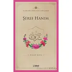 Şeref Hanım - Hasan Kaya - İdeal Kültür Yayıncılık